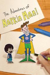 The Adventures of Napkin Man Poster Image