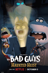 The Bad Guys TV Show Poster: Wolf shines a spooky flashlight on his face, Shark, Tarantula, Snake and Piranha look scared