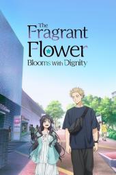 The Fragrant Flower Blooms with Dignity TV show poster: Rintaro (R) and Kaoruko (L) walk down the sidewalk, smiling and looking at each other.