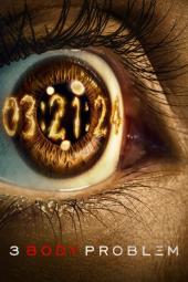 3 Body Problem TV show poster: digital numbers across a close-up of an eyeball