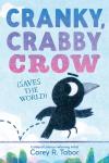 Cranky, Crabby Crow book cover: A small black bird bounces across a wire, set against a blue sky and beneath the title