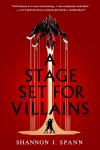 A Stage Set for Villains book cover: Puppeteer's hand dripping in gold hovers over two players on stage, with knives behind their backs