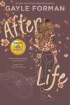 After Life book cover: Back of ghostly teen girl standing next to a bike on it's side; flowers and flower petals float around the image