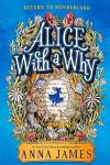 Alice with a Why book cover: Alice silhouette against background of old book pages