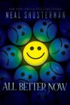 All Better Now book cover: Centered between the author and title a yellow smiley face glows brightly surrounded by dark blue sad faces