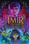 Amir and the Jinn Princess book cover: Pakistani boy stands in front of a palace, underneath is a green skinned girl