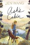 Ash's Cabin book cover: A teen with a beanie, backpack, and hunting bow stands with a dog on a wooded hill overlooking a lake in a forest