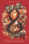 Blood & Honey: Serpent & Dove, Book 2 Poster Image