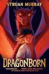 Dragonborn book cover: Alex stands in front of a large, red, smirking dragon, a fierce expression on her face