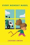 Every Monday Mabel book cover: A brown-skinned girl with a puffy ponytail drags a chair in front of a window with a garbage truck in the background