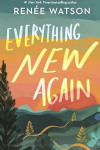 Everything New Again book cover: Trees and mountains under a sunset sky