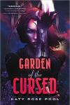 Garden of the Cursed Book Cover: Close-up of a woman in a garden at night, one arm raised in front of half of her face
