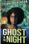 Ghost in the Night book cover: Black teen girl holding lantern