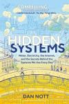 Hidden Systems book cover: Illustration of buildings, people walking along streets, and the pipes and machinery under a city