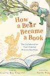 How a Bear Became a Book book cover: Boy in a tree looks down on an illustrated bear with words all over him standing on an open book.