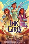 Ink Girls book cover: Colorful illustration of three girls (all holding sheets of paper) above buildings in a medieval town