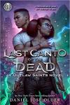Last Canto of the Dead Book Cover: A teen girl with brown skin and Afro puffs leans into a tall brown-skinned teen boy