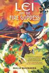 Lei and the Fire Goddess Book Cover: A girl with brown skin runs from fields of red island flowers toward an active volcano