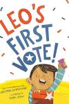 Leo's First Vote book cover: Excited brown-skinned boy stands at a ballot box clutching his ballot, ready to cast his vote 