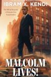 Malcolm Lives! book cover: Black teen boy in formal dress suit standing on a city street