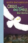 Orris and Timble Star Stories book cover: Brown rat clinging to the back of a white owl