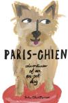 Paris-Chien: Adventures of an Expat Dog: Paris-Chien, Book 1 Poster Image