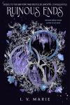 Ruinous Ends book cover: Illustration of Blackwood Academy encased in three interlocking rings and tangled in gnarled tree branches