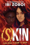 S(K)in book cover: Two Black teen girls in a deep red background; one with brown skin, one with tan skin
