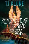 Somewhere Beyond the Sea book cover: A golden phoenix stands in front of a magical house