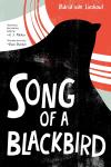 Song of a Blackbird book cover: Book title in large white type over a silhouette of a bird as it flies toward a red sun