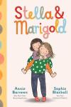 Stella and Marigold book cover: Smiling older sister in a green and white polka dot shirt carrying her smiling younger sister piggyback