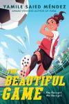 The Beautiful Game book cover: A girl in a red soccer jersey kicks a ball under a bright blue sky
