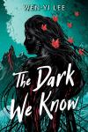 The Dark We Know book cover: Illustration of a profile of a girl with red butterflies in flowing black hair
