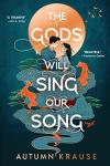 The Gods Will Sing Our Song book cover: Blue background, orange full moon, Japanese teens facing, surrounded by clouds, animals, bonsai trees