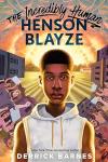 The Incredibly Human Henson Blayze book cover: Black boy in sleeveless sweatshirt standing in the middle of screaming White crowd on a football field
