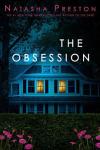 The Obsession book cover: Illustration of the front of a large house; it’s night and the only lights on in the house are from two upstairs windows