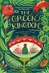 The Green Kingdom book cover: Back of girl's head and two bottles containing plants, surrounded by flowering plants