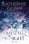 To Shatter the Night book cover: Illustration of flowers and butterflies in shades of blue and purple