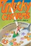Unlucky Charms: The Cold Cereal Saga, Book 2 Poster Image