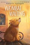 Wombat Waiting book cover: Small dog in foreground with bat and baby owl in background