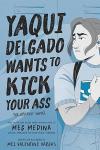 Yaqui Delgado book cover: Teen girl stands against locker gripping book and looking to the side with a scared expression on her face