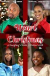 A Heart for Christmas movie poster: Four main characters with festive backgrounds