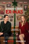 A Merry Little Ex-Mas movie poster: Oliver Hudson and Alicia Silverstone sit on a couch.