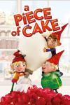 A Piece of Cake Movie Poster: Elves pipe frosting onto a cake