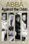 ABBA: Against the Odds movie poster: 4 panels, each with band member