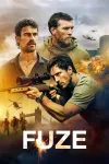 Fuze movie poster: Three men against a dramatic backdrop of explosions, drones, and London's Tower Bridge