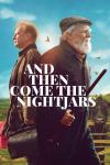 And Then Come the Nightjars movie poster: David Fielder with a gun; Nigel Hastings carries a vets bag