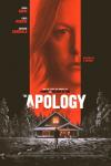 The Apology Movie Poster: In the center, half of Darlene's (Anna Gunn) face, tinted red, is seen; below her, against a black background, is an image of a house in a snowy woods with a strange figure standing in front of it