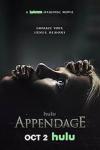 Appendage movie poster: Something is trying to kill Hadley Robinson.