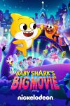 Baby Shark's Big Movie poster: colorful sea creatures